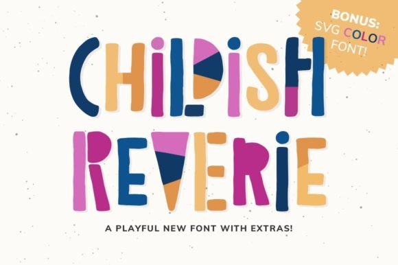 Childish Reverie: A Playful SVG Font for Vibrant Design