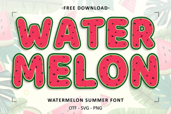 Watermelon Summer: A Fresh Font for Vibrant Designs
